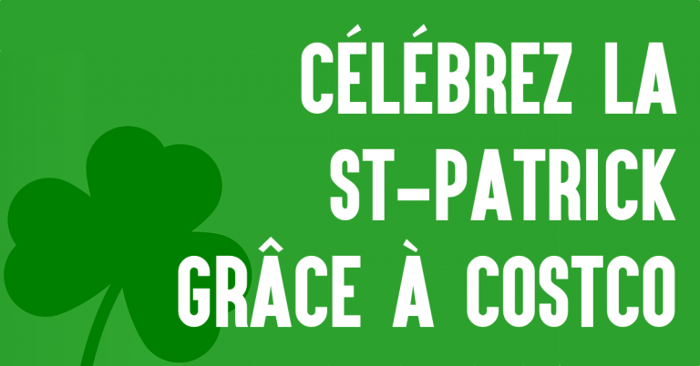 Célébrez la St-Patrick grâce à Costco ☘️