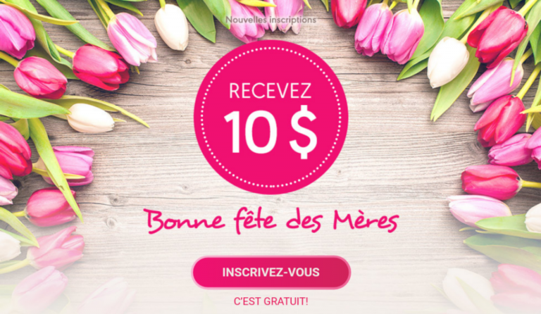 Loto Québec vous offre 10$ pour la fête des mères